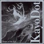 Choirs of the Eye