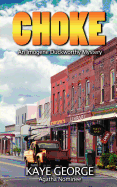 Choke: An Imogene Duckworthy Mystery