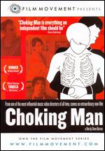 Choking Man - Steven Barron
