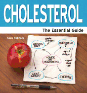 Cholesterol: The Essential Guide