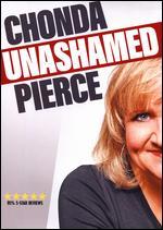 Chonda Pierce: Unashamed