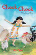 Chook Chook: Mei's Secret Pets