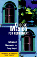 Choose Mexico for Retirement