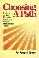 Choosing a Path