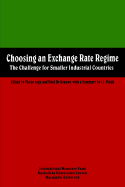 Choosing an Exchange Rate Regime: The Challenge for Smaller Industrial Countries