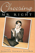 Choosing Mr. Right