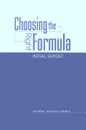 Choosing the Right Formula: Initial Report
