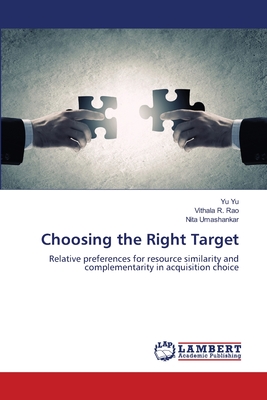 Choosing the Right Target - Yu, W, and Rao, Vithala R, and Umashankar, Nita