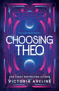 Choosing Theo: Discreet Cover