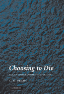 Choosing to Die