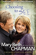 Choosing to See: A Journey of Struggle and Hope