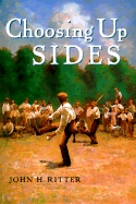 Choosing Up Sides