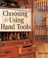 Choosing & Using Hand Tools