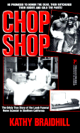 Chop Shop - Braidhill, Kathy