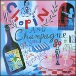 Chopin and Champagne