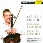 Chopin: Cello Sonata; Piano Trio