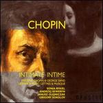 Chopin & George Sand: Letters & Music - Grigory Sokolov (piano); Janusz Olejniczak (piano); Neues Berliner Kammerorchester