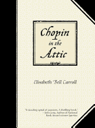 Chopin in the Attic