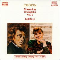 Chopin: Mazurkas (Complete), Vol. 1 - Idil Biret (piano)