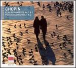 Chopin: Piano Concertos Nos. 1 & 2