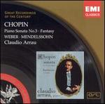 Chopin: Piano Sonata No. 3; Fantasy