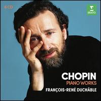 Chopin: Piano Works - Fran�ois-Ren� Duch�ble (piano); Orchestre National du Capitole de Toulouse; Michel Plasson (conductor)