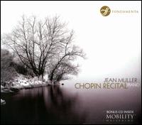 Chopin Recital - Jean Muller (piano)