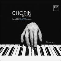 Chopin Recital - Marek Mizera (piano)