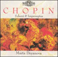 Chopin: Scherzi & Impromptus - Marta Deyanova (piano)