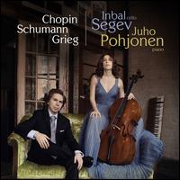 Chopin, Schumann, Grieg - Inbal Segev (cello); Juho Pohjonen (piano)