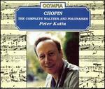 Chopin: The Complete Waltzes and Polonaises