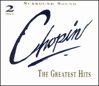 Chopin: The Greatest Hits - Arthur Lima (piano); Dubravka Tomsic (piano); Ida Cernicka (piano); Russell Sherman (piano); Sylvia Capova (piano);...