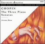 Chopin: The Three  Piano Sonatas