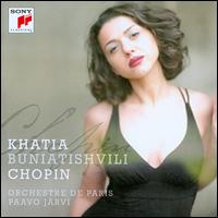 Chopin - Khatia Buniatishvili (piano); Orchestre de Paris; Paavo J�rvi (conductor)