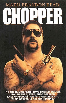 Chopper - Read, Mark Brandon