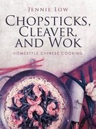 Chopsticks, Cleaver, and Wok