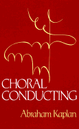 Choral Conducting