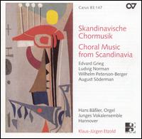 Choral Music from Scandinavia - Michael Jackel (bass); Raphaela Mayhaus (soprano); Klaus-J�rgen Etzold (conductor)