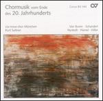 Chormusik vom Ende des 20. Jahrhunderts