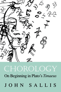 Chorology: On Beginning in Plato's Timaeus