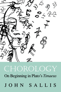 Chorology: On Beginning in Plato's Timaeus
