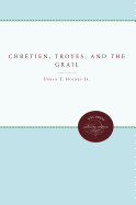 Chr?tien, Troyes, and the Grail