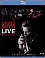 Chris Botti: Live With Orchestra and Special Guests