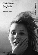 Chris Marker: La Jetee