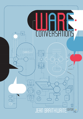 Chris Ware: Conversations - Braithwaite, Jean (Editor)
