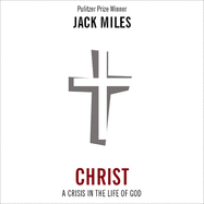 Christ: A Crisis in the Life of God
