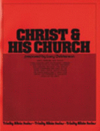 Christ and His Church Teacher/U2019s Guide