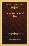 Christ and Oriental Ideals
