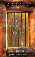 Christ Behind Bars