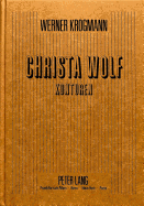 Christa Wolf - Konturen
